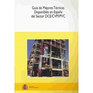 Guía de mejores técnicas disponibles en España del sector DCE/CVM/PVC